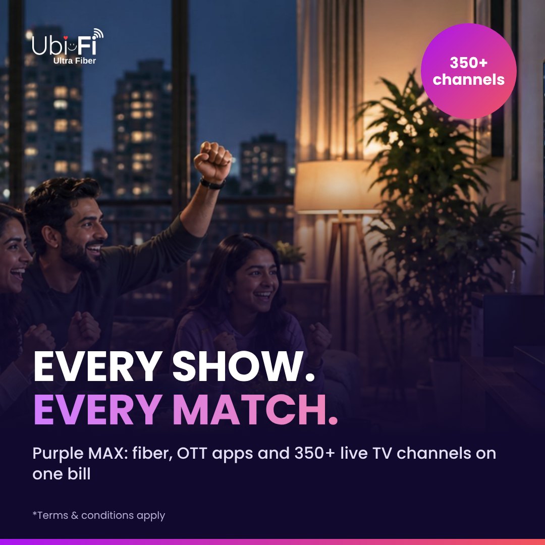 Fiber + OTT + 350+ live channels with Purple MAX