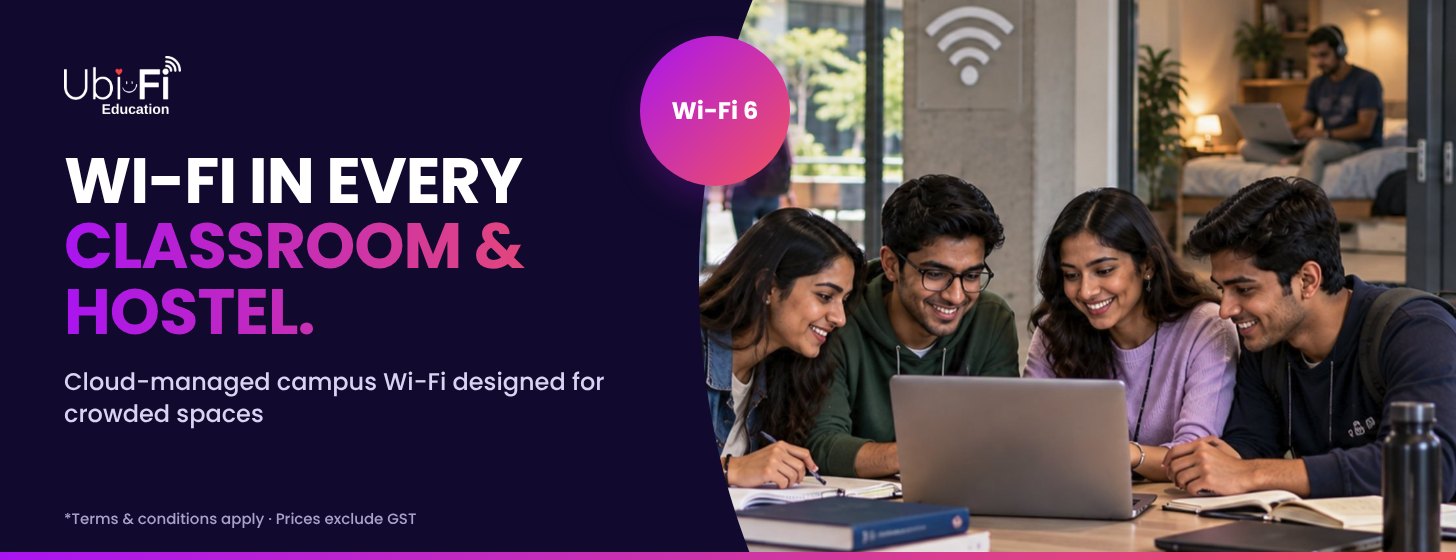 Wi-Fi in every classroom, lab and hostel