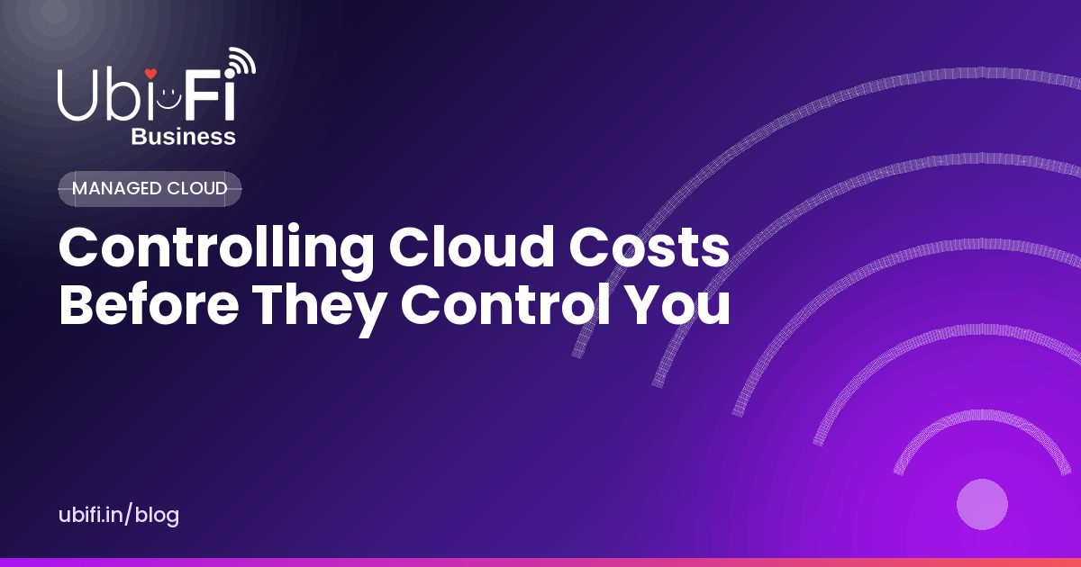 Controlling Cloud Costs Before They Control You
