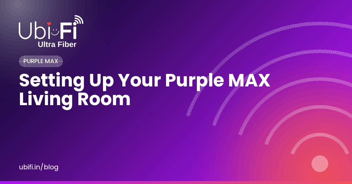 Setting Up Your Purple MAX Living Room