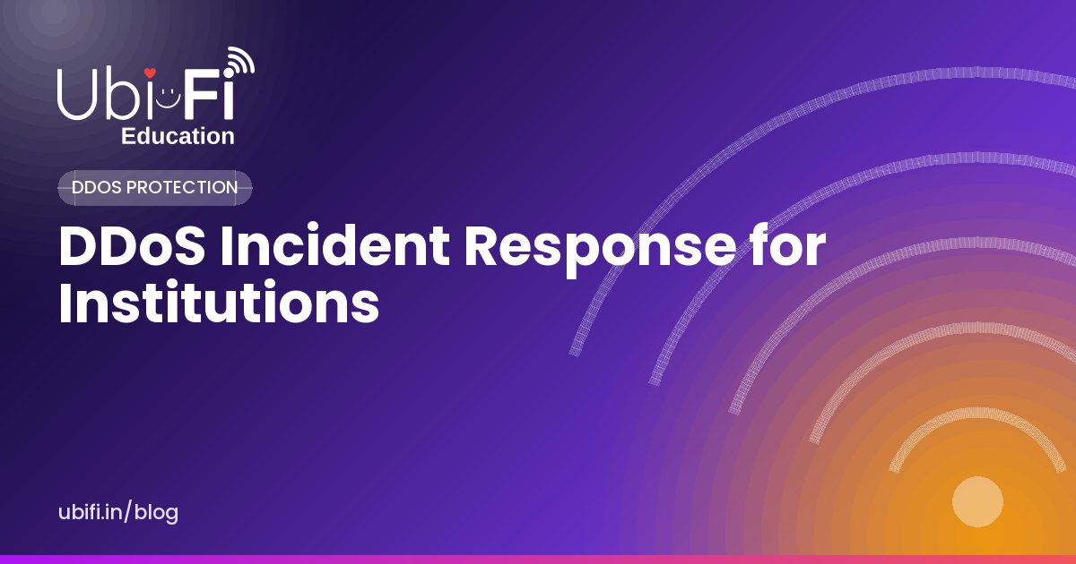 DDoS Incident Response for Institutions