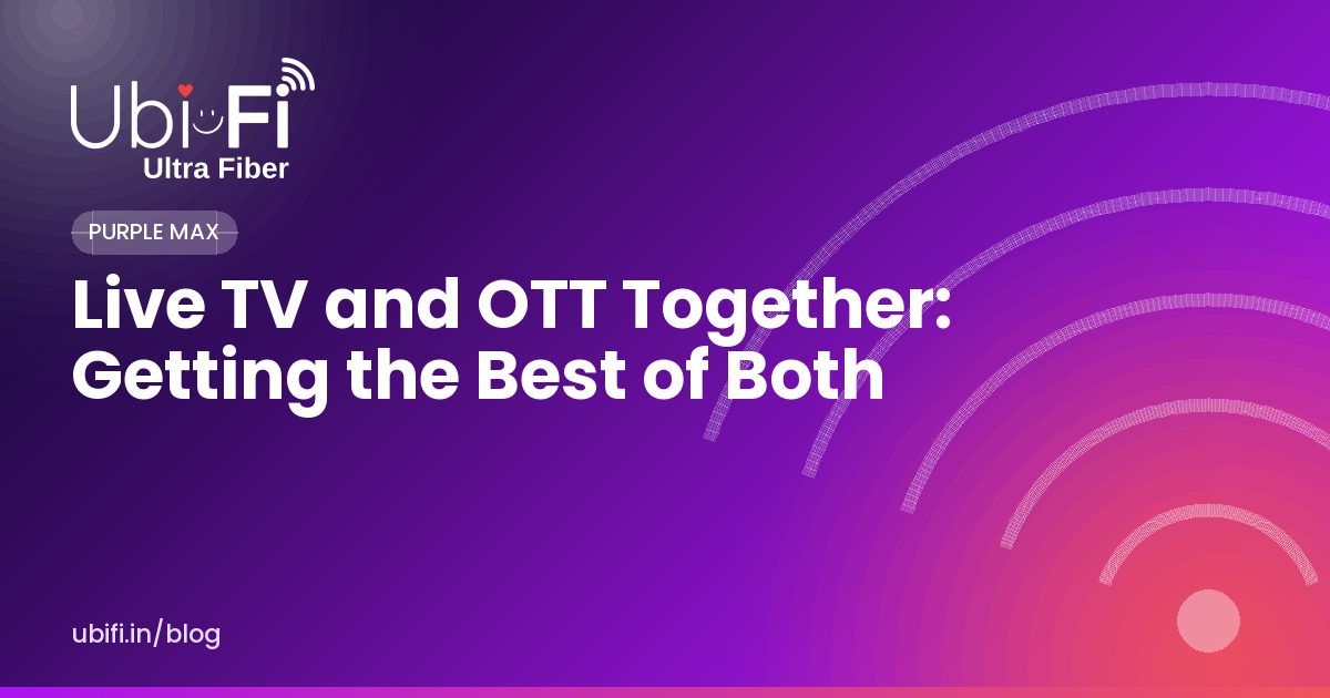 Live TV and OTT Together: Getting the Best of Both