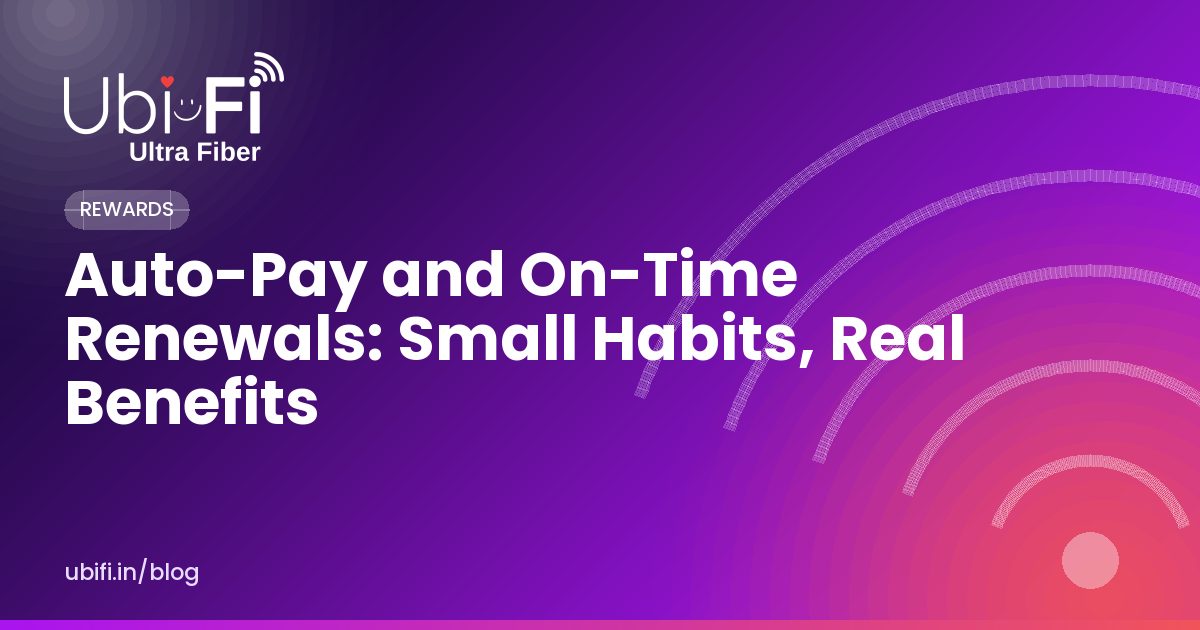 Auto-Pay and On-Time Renewals: Small Habits, Real Benefits