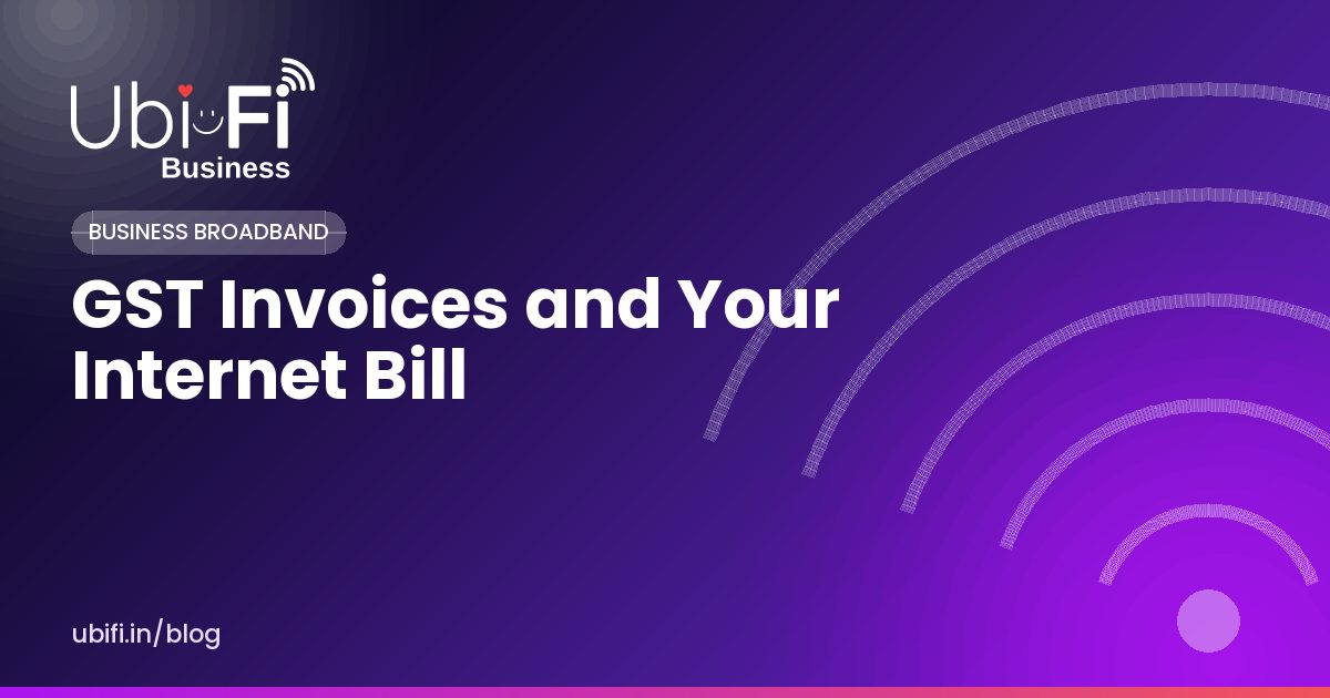GST Invoices and Your Internet Bill