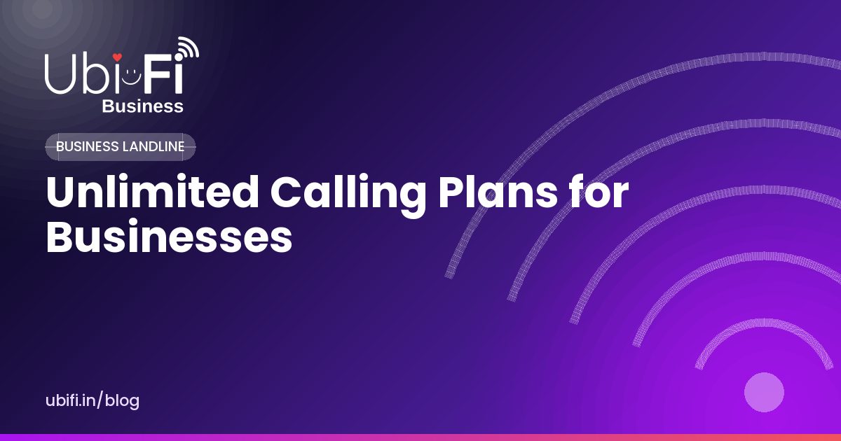 Unlimited Calling Plans for Businesses