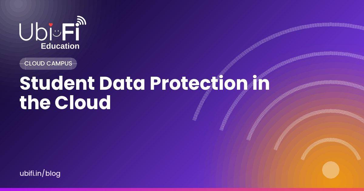 Student Data Protection in the Cloud