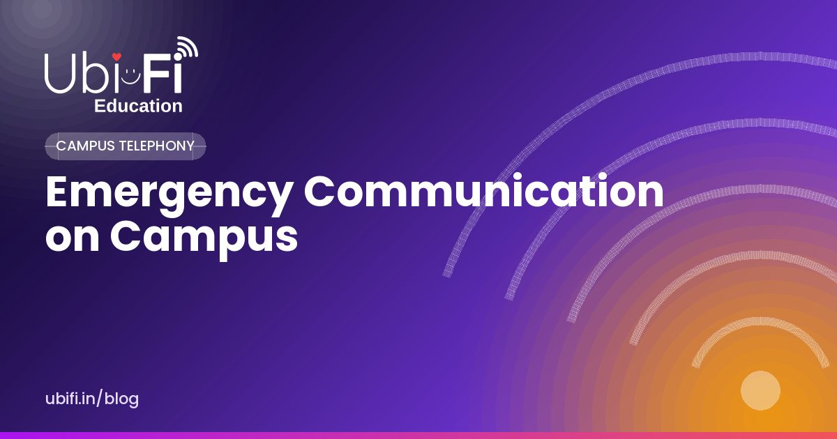 Emergency Communication on Campus