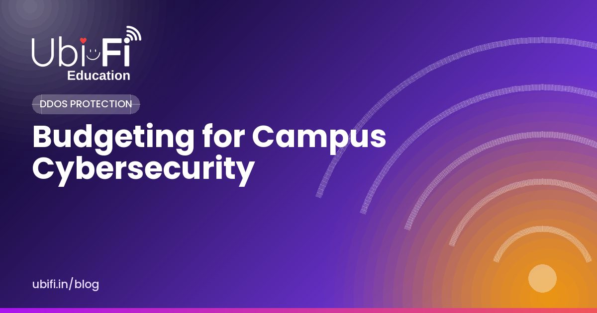 Budgeting for Campus Cybersecurity