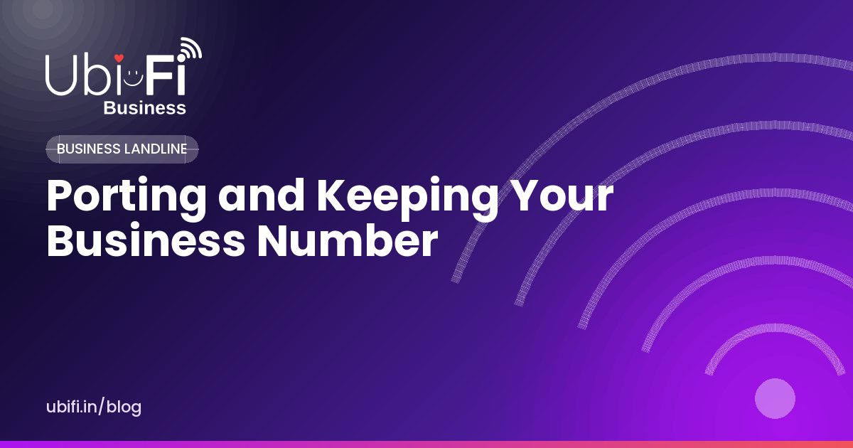 Porting and Keeping Your Business Number