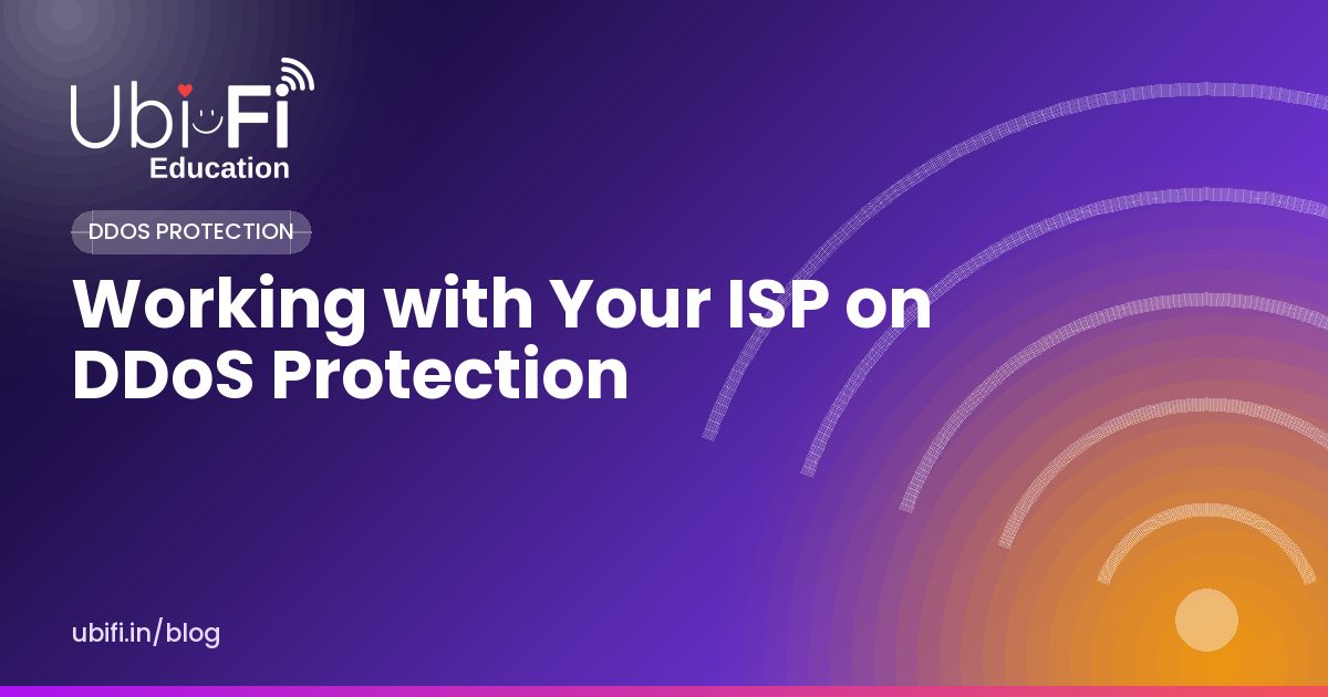 Working with Your ISP on DDoS Protection