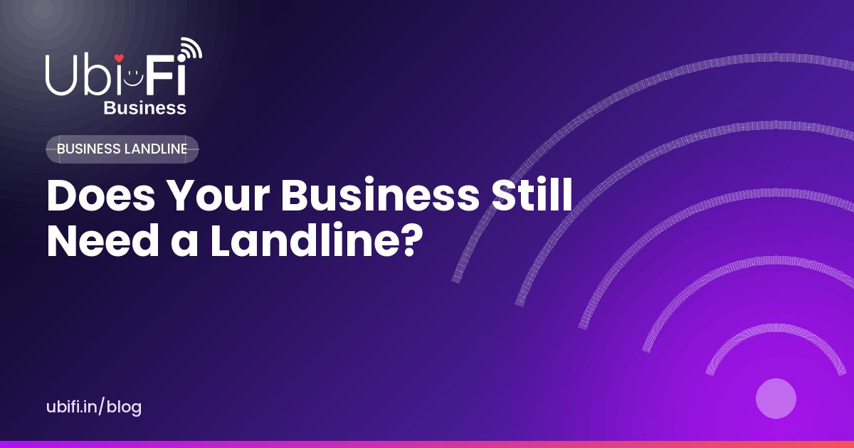Does Your Business Still Need a Landline?
