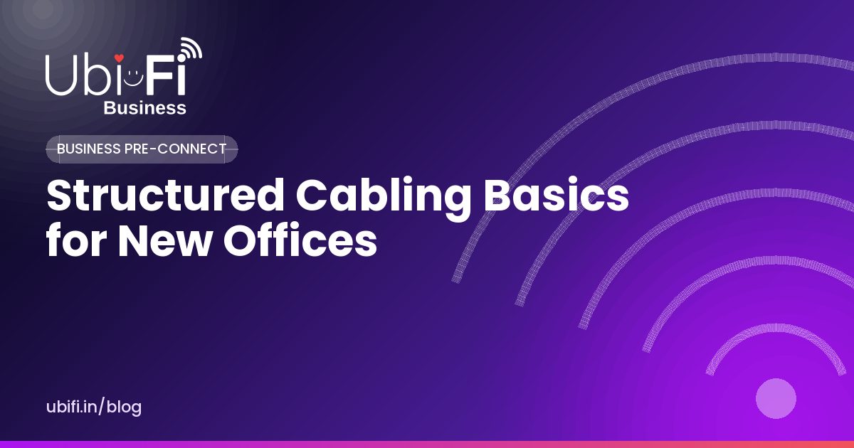 Structured Cabling Basics for New Offices