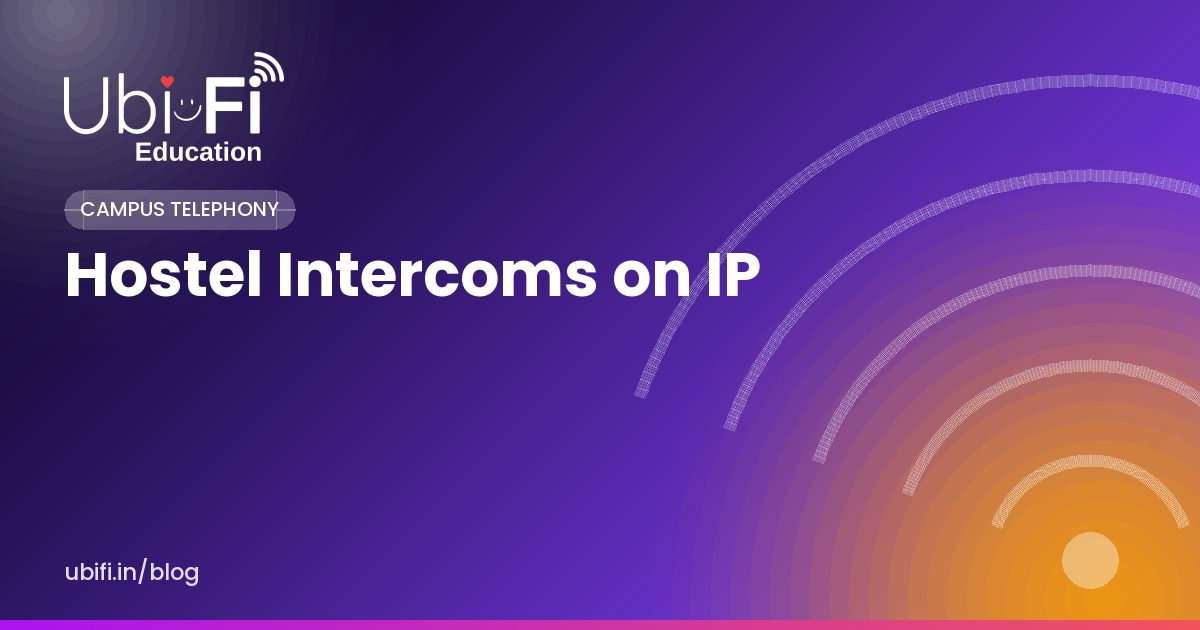 Hostel Intercoms on IP