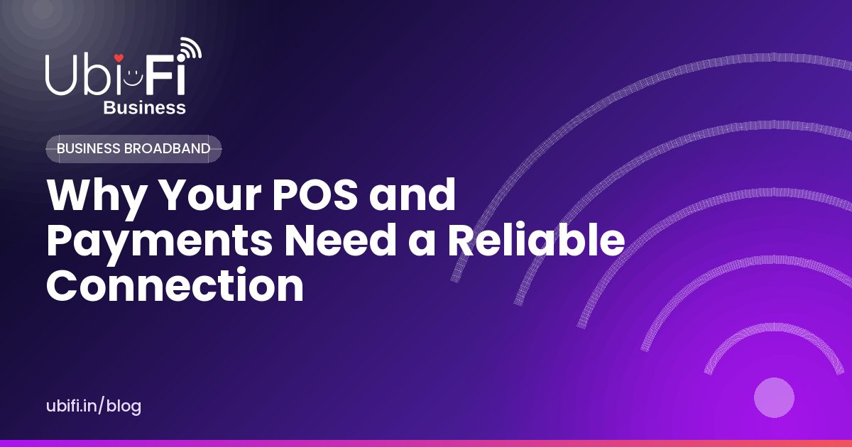 Why Your POS and Payments Need a Reliable Connection